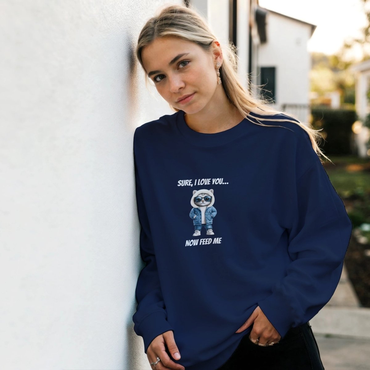 Sassy Cat "Sure, I Love You... Now Feed Me" Hoodie – Streetwear Graphic - ROMAG Store