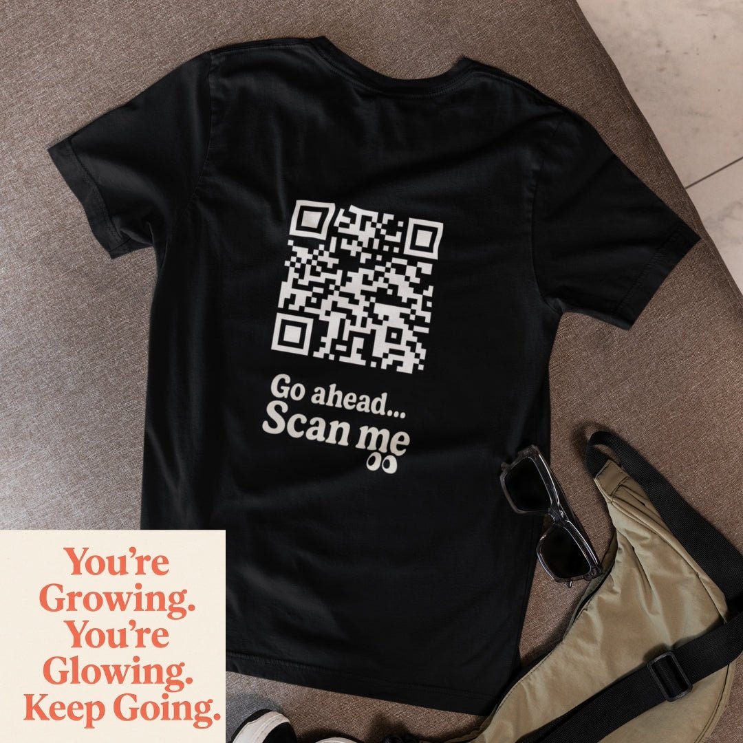 You're growing QR T-shirt - ROMAG Store