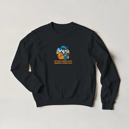 Haters Gonna Hate, Bunnies Gonna Hop! – Streetwear Rabbit Sweatshirt - ROMAG Store