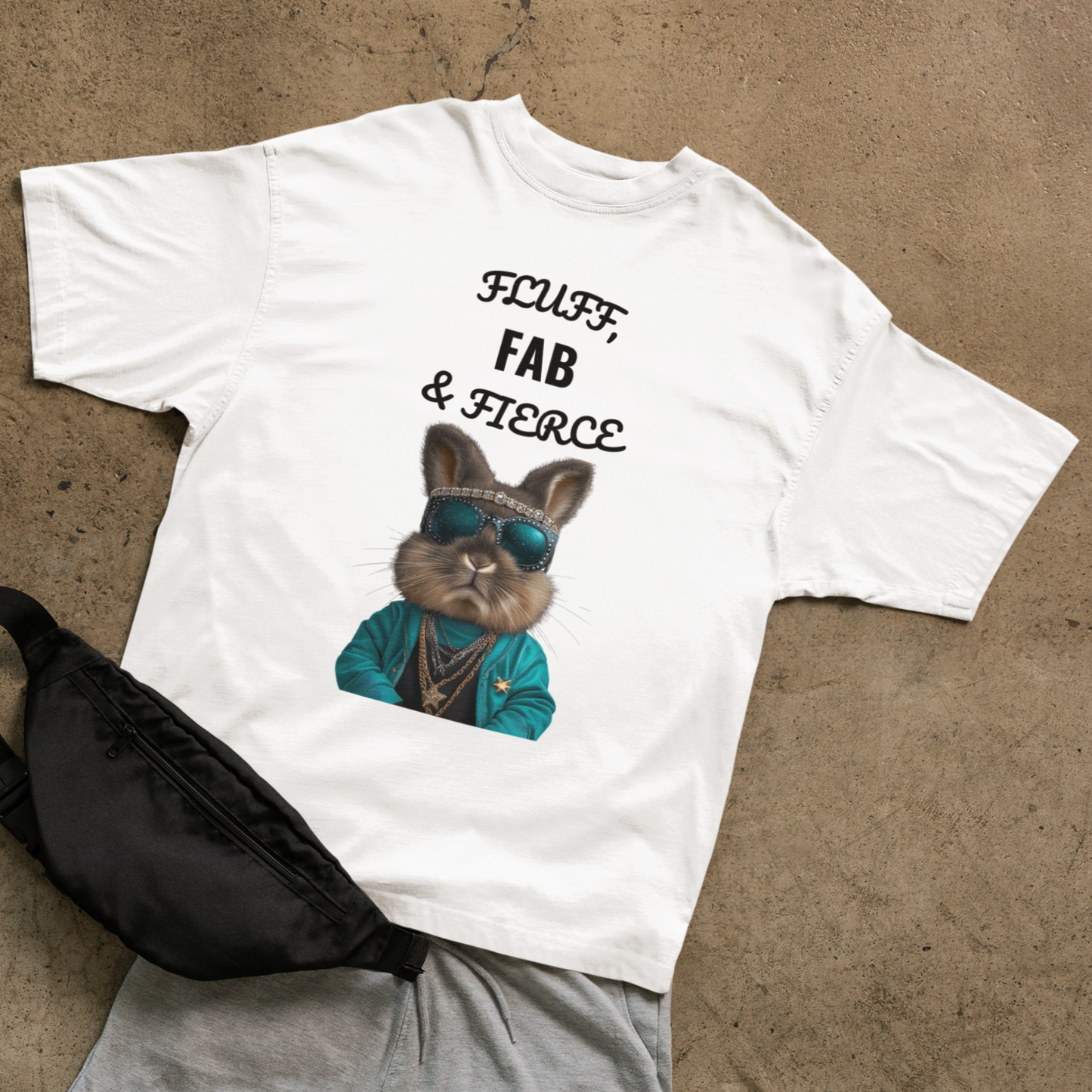 Fluff, FAB & Fierce T-shirt