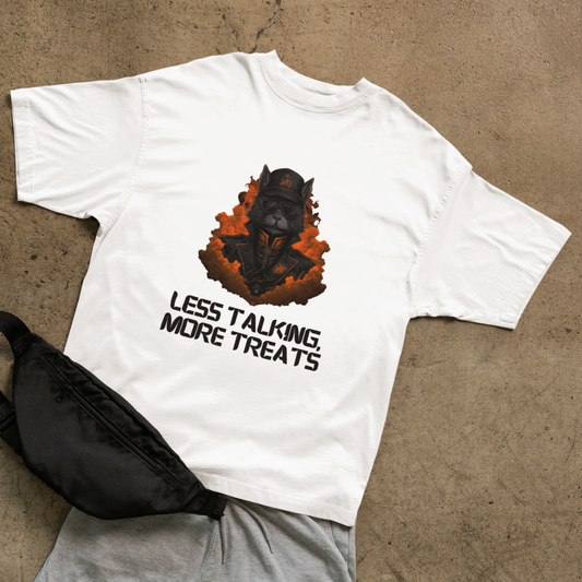 Less talking T-shirt