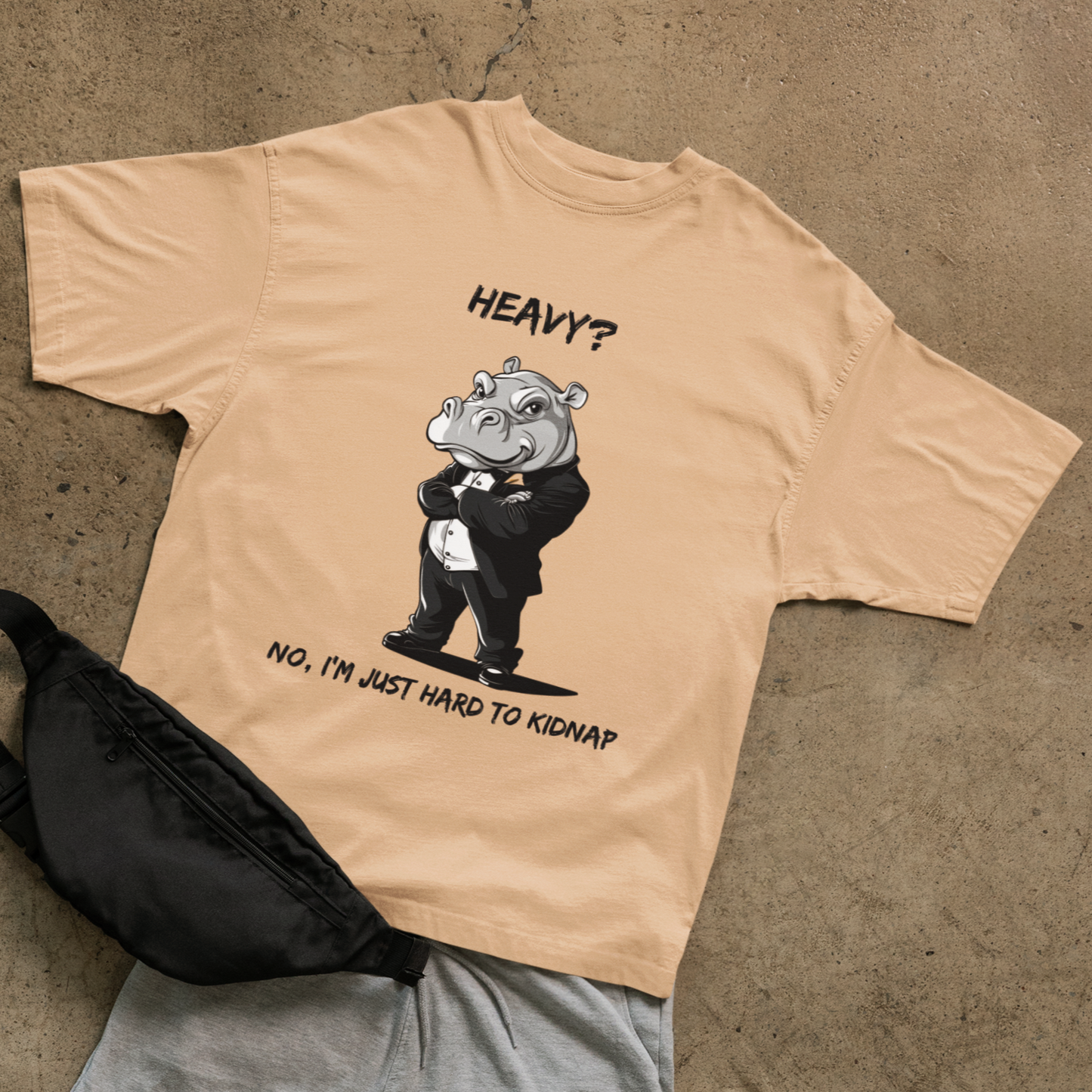 Hard to kidnap T-shirt