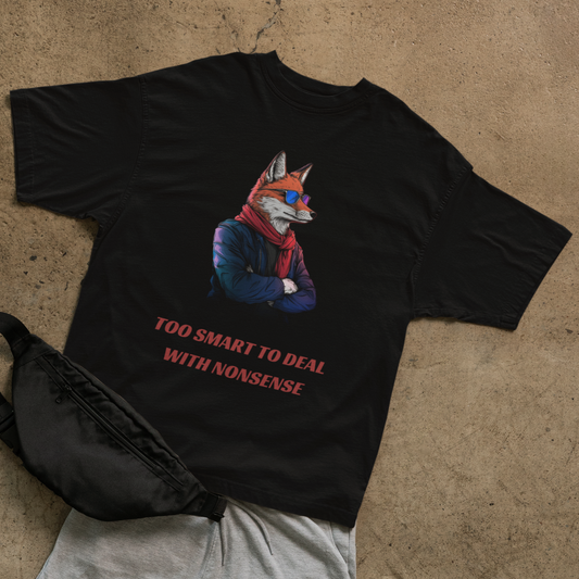 Too smart T-shirt