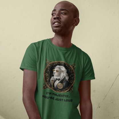 I'm Majestic T-shirt